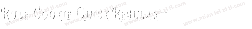 Rude Cookie Quick Regular字体转换